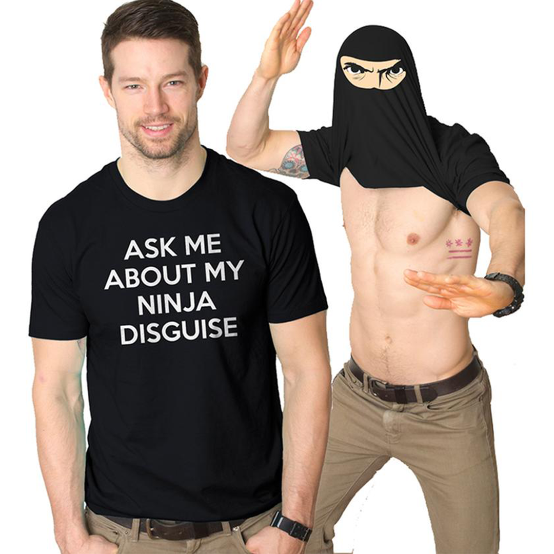 Mens Ask Me About My Ninja Disguise Flip T Shirt Funny Karate Costume Samurai Tee (Black) - S