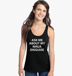 Ninja Disguise Tank Top